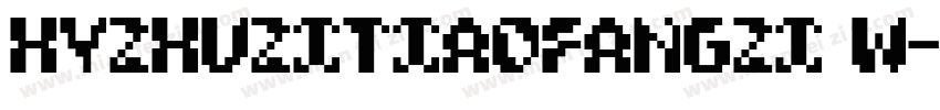 HYZhuZiTiaoFangZi W字体转换